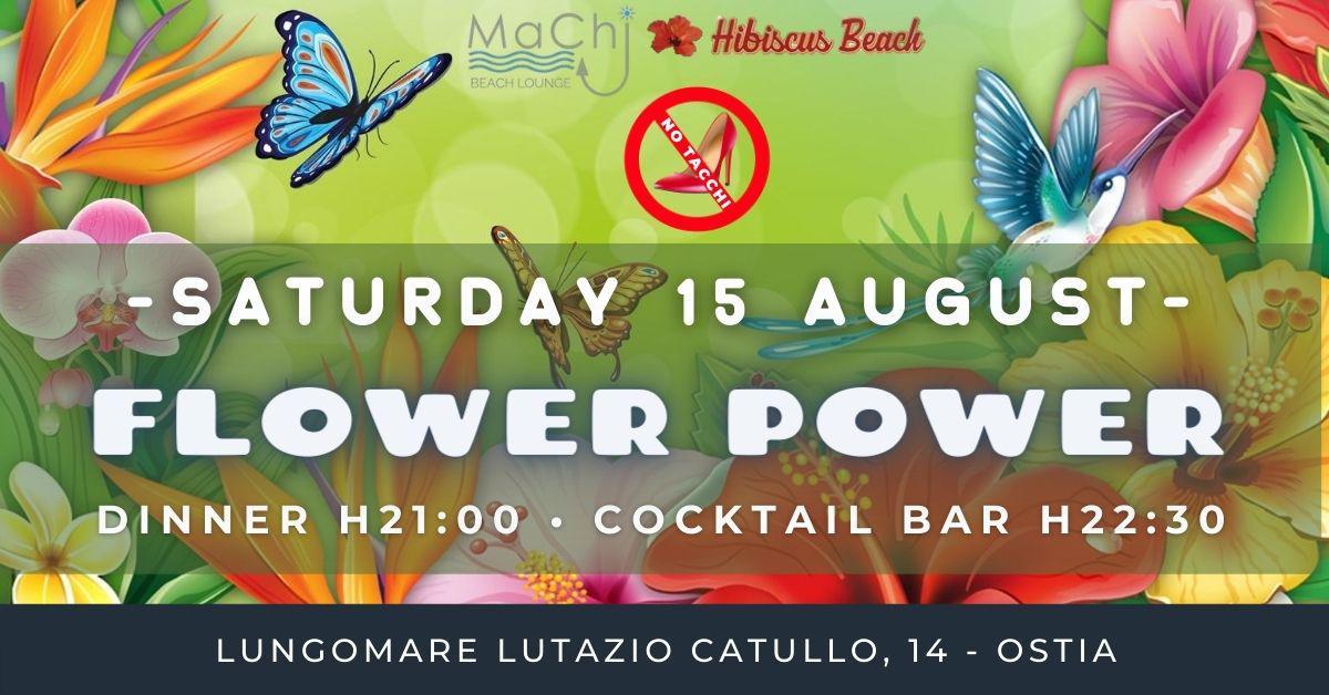 Hibiscus Ostia Sabato 15 Agosto 2020 FLOWER POWER