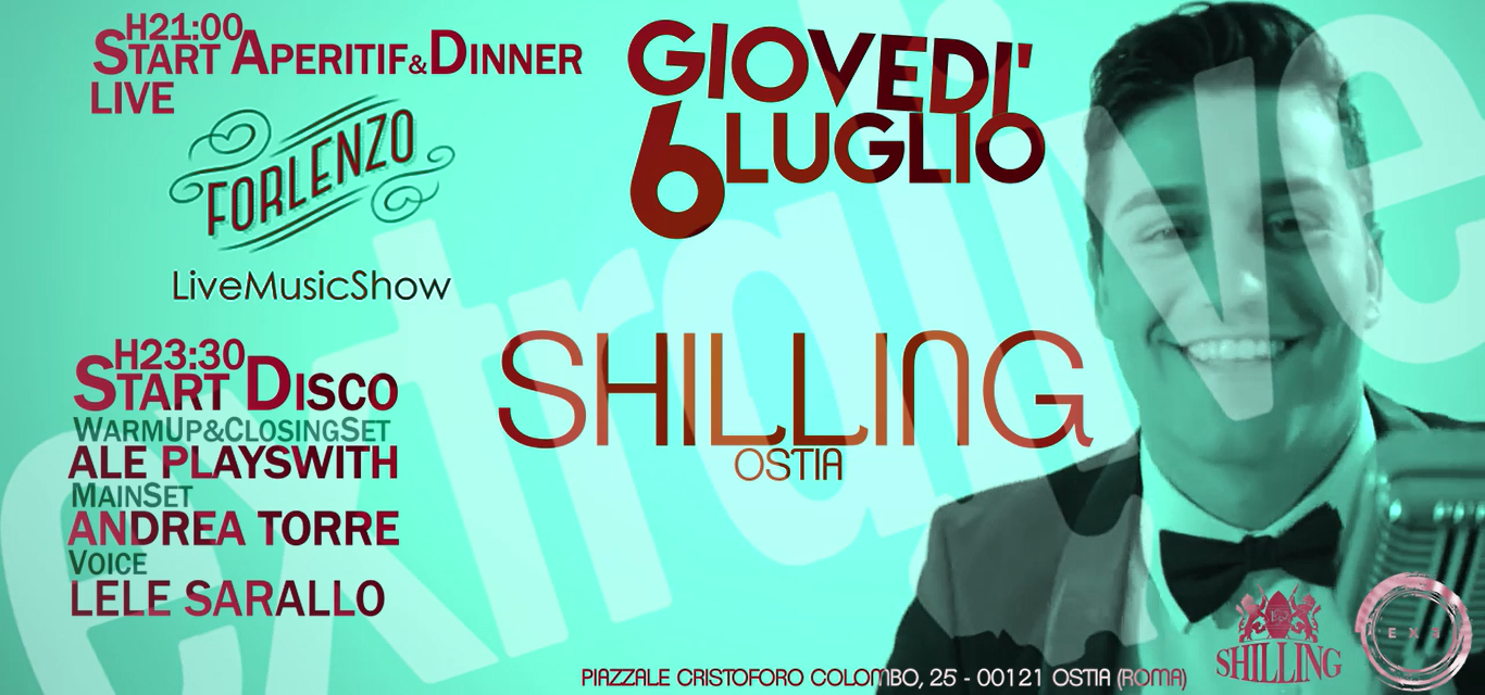 Shilling Ostia Giovedì 6 Luglio 2017 - Apericena Live e Disco