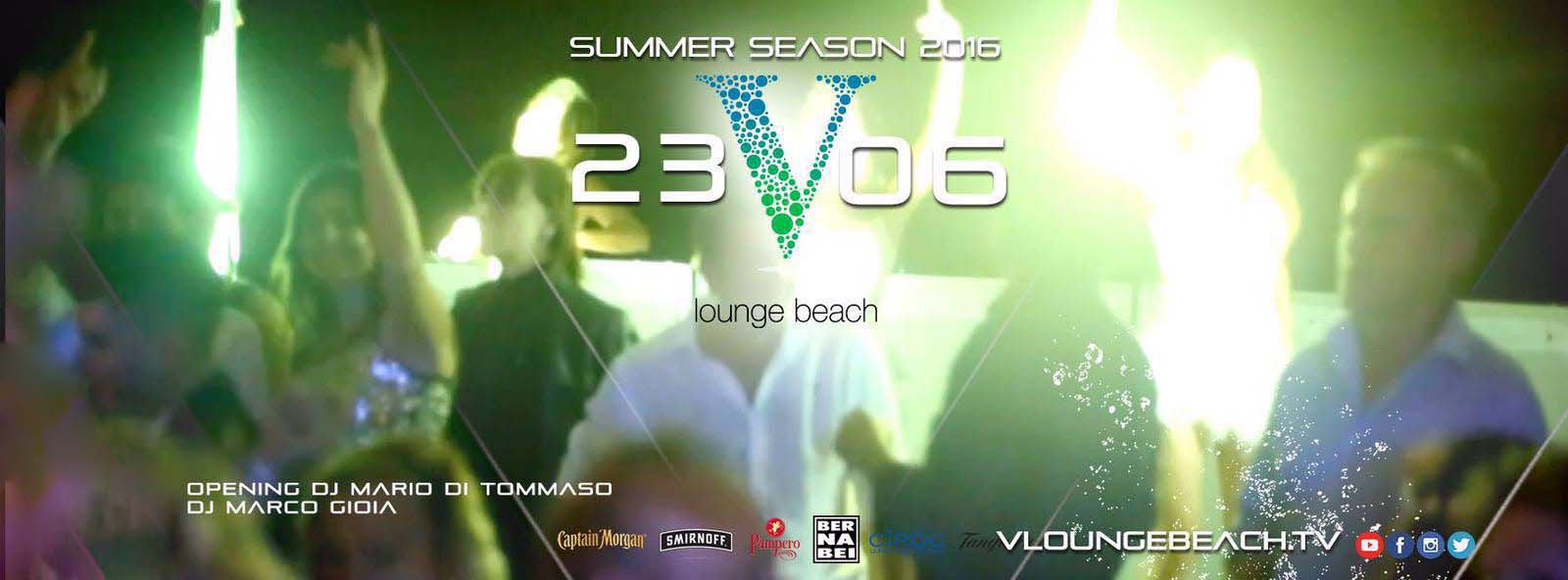 V Lounge Ostia - Giovedi 23 Giugno 2016 - Aperitivo Live Discoteca